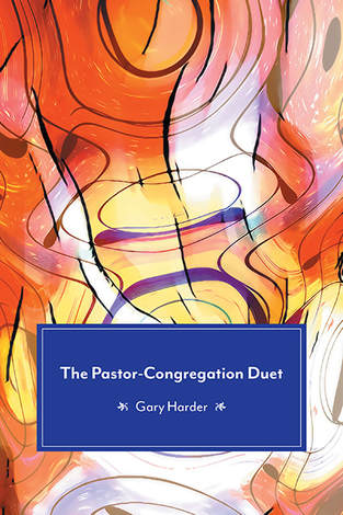 The Pastor-Congregation Ministry&nbsp;Duet